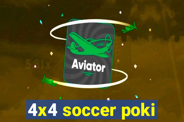 4x4 soccer poki